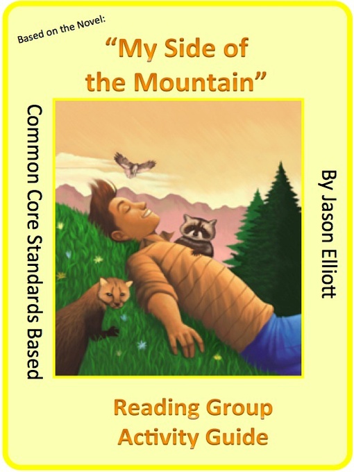Title details for My Side of the Mountain Reading Group Activity GUide by Jason Elliott - Wait list